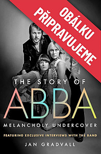 ABBA Skrytá melancholie