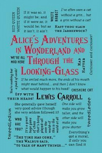 Alice´s Adventures in Wonderland and Through the Looking-Glass