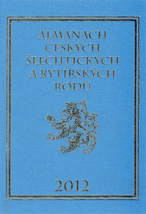 Almanach českých šlechtických a rytířských rodů 2012