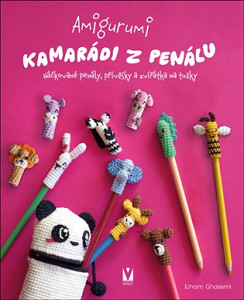Amigurumi - Kamarádi z penálu