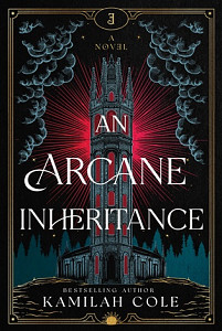 An Arcane Inheritance