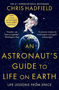 An Astronaut´s Guide to Life on Earth