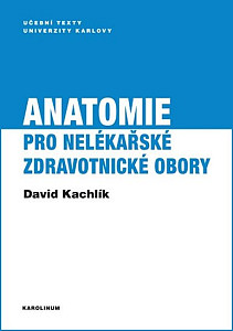 Anatomie pro nelékařské zdravotnické obory