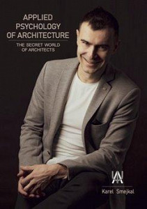 Applied Psychology of  - The secret world of architects