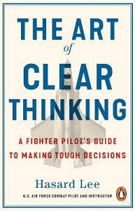 Art of Clear Thinking