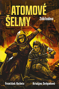 Atomové šelmy: Základna