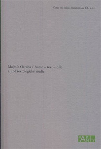 Autor - text - dílo a jiné textologické studie