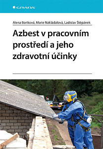 Azbest v pracovním prostředí a jeho zdravotní účinky