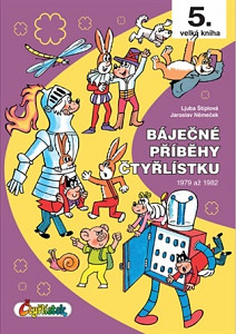 Báječné příběhy Čtyřlístku 1979 až 1982