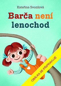 Barča není lenochod