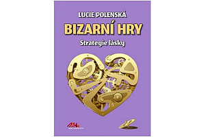 Bizarní hry - Strategie lásky