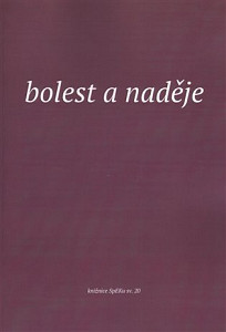 Bolest a naděje