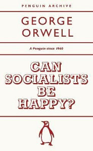 Can Socialists be Happy?