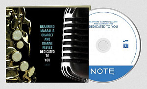 CD Branford Marsalis Quartet & Dianne Reeves: Dedicated To You