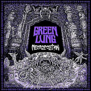 CD Green Lung: Necropolitan