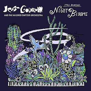 CD Jeff Goldblum And The Mildred Snitzer Orchestra: Night Blooms