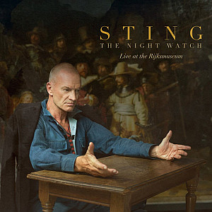 CD Sting: The Night Watch (Live at the Rijksmuseum)