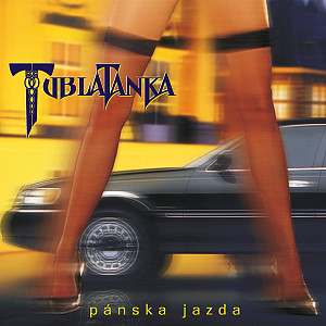 CD Tublatanka: Pánská jazda (25th Anniversary Remaster)