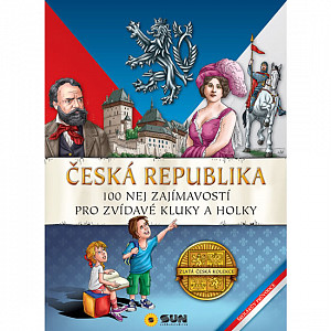 Česká Republika-100 nej zajímavostí