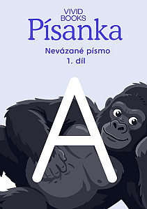Český jazyk - Písanka pro nevázané písmo / 1.díl