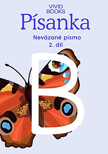 Český jazyk - Písanka pro nevázané písmo / 2.díl