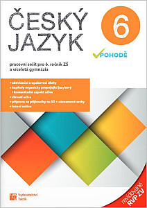 Český jazyk v pohodě 6 – pracovní sešit - revidované RVP ZV