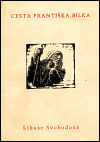 Cesta Františka Bílka