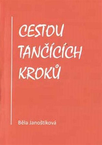 Cestou tančících kroků