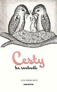 Cesty ke svobodě