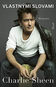 Charlie Sheen Vlastnými slovami (slovensky)