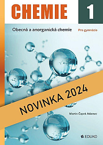 Chemie 1 - Obecná a anorganická chemie