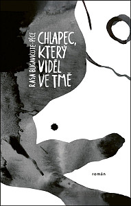 Chlapec, který viděl ve tmě