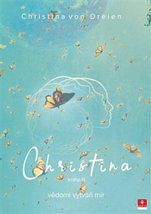Christina - vědomí vytváří mír