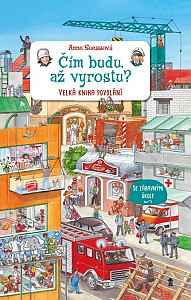 Čím budu, až vyrostu?