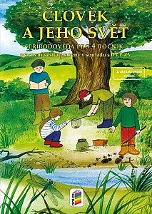 Člověk a jeho svět - Přírodověda 4 (pracovní sešit)