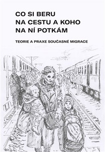 Co si beru na cestu a koho na ní potkám