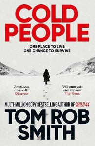 Cold People: From the multi-million copy bestselling author of Child 44