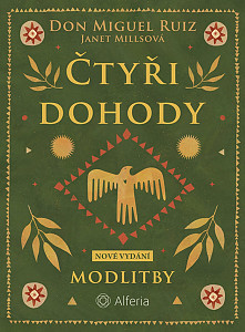 Čtyři dohody - Modlitby
