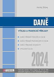 Daně 2024 - praktický průvodce daněmi pro podnikatele, ekonomy a studenty středních škol