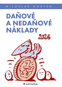 Daňové a nedaňové náklady 2026
