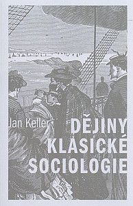 Dějiny klasické sociologie