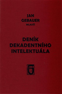 Deník dekadentního intelektuála