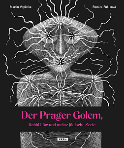 Der Prager Golem, Rabbi Löw und meine ju¨dische Seele
