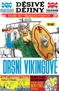 Děsivé dějiny Zlomyslní Vikingové