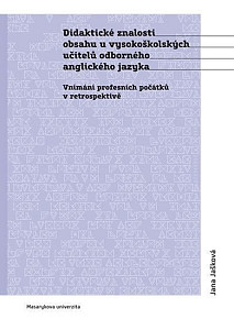 Didaktické znalosti obsahu vysokoškolských učitelů odborného anglického jazyka