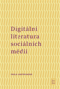Digitální literatura sociálních médií