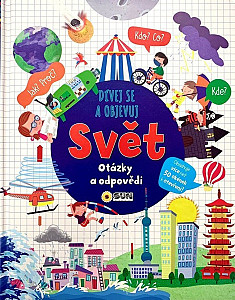 Dívej se objevuj - SVĚT - okénková kniha - otázky a odpovědi