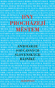 Dny procházejí městem