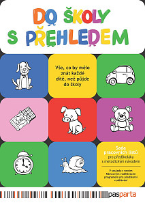 Do školy s přehledem - Sada pracovních listů pro předškoláky s metodickým návodem