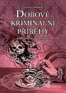 Dobové kriminální příběhy